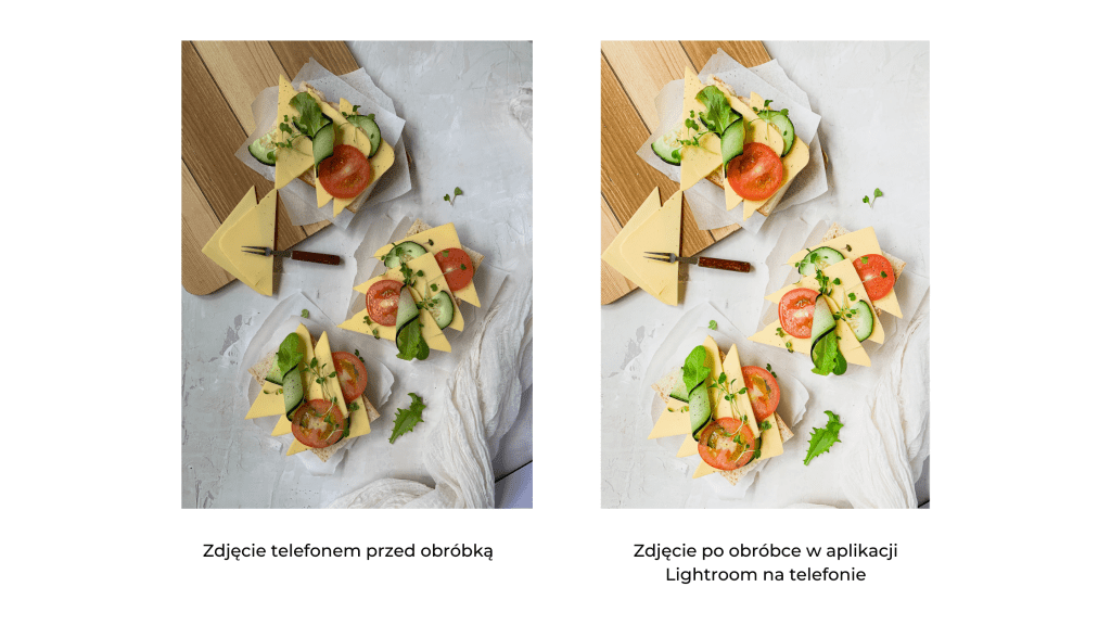 Zdjęcie jedzenia przed i po obrbce - fotografia mobilna - fotografia telefonem 